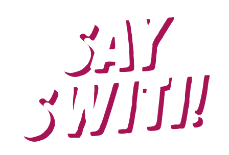 Say Switi